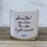 Smile! You Are On The Right Track | Large 3-Wick Inspirational Candle